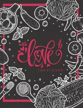 portada With Love: From My Kitchen (en Inglés)