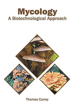portada Mycology: A Biotechnological Approach (in English)