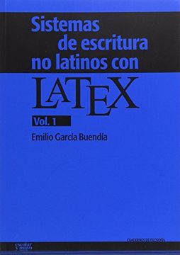 portada Sistemas de escritura no latinos con latex - Volumen 1 (Cuadernos de filosofía)