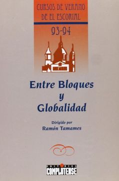 portada Entre bloques y globalidad (Cursos de verano)