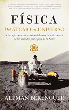 portada Fisica del Atomo al Universo (in Spanish)