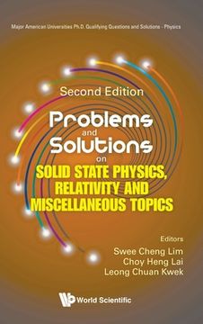 portada Problems and Solutions on Solid State Physics, Relativity and Miscellaneous Topics: Second Edition (en Inglés)