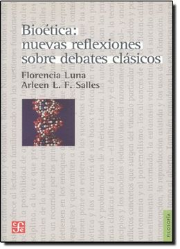 portada Bioética: Nuevas Reflexiones Sobre Debates Clásicos (in Spanish)