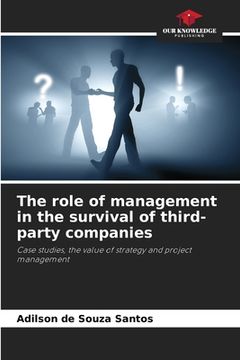 portada The role of management in the survival of third-party companies