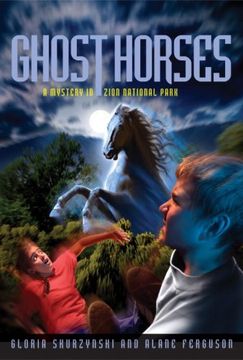portada Mysteries in our National Parks: Ghost Horses: A Mystery in Zion National Park (en Inglés)