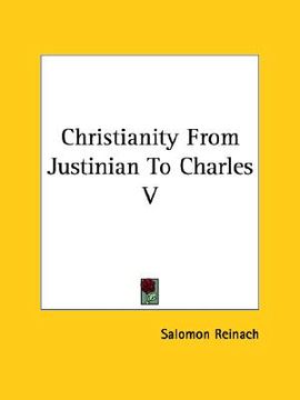 portada christianity from justinian to charles v (in English)