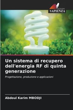 portada Un sistema di recupero dell'energia RF di quinta generazione (in Italian)