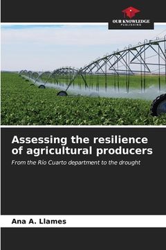 portada Assessing the resilience of agricultural producers (en Inglés)