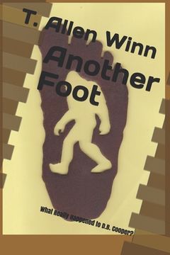 portada Another Foot: What Really Happened to D.B. Cooper? (en Inglés)