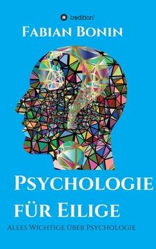 portada Psychologie für Eilige: Alles Wichtige über Psychologie (en Alemán)
