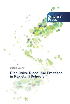 portada Discursive Discourse Practices in Pakistani Schools (en Inglés)