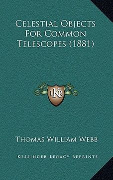 portada celestial objects for common telescopes (1881)