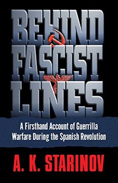 portada Behind Fascist Lines: A Firsthand Account of Guerrilla Warfare During the Spanish Revolution 