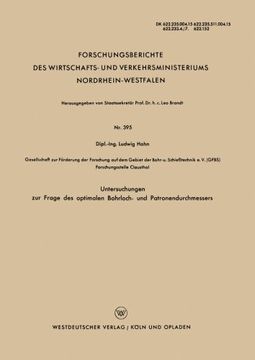 portada Untersuchungen zur Frage des optimalen Bohrloch- und Patronendurchmessers (Forschungsberichte des Wirtschafts- und Verkehrsministeriums Nordrhein-Westfalen) (German Edition)
