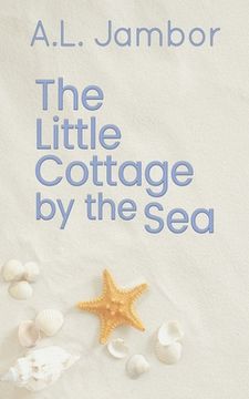 portada The Little Cottage by the Sea (en Inglés)
