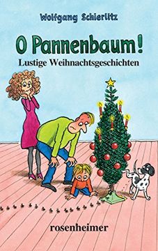 portada O Pannenbaum!: Lustige Weihnachtsgeschichten (en Alemán)
