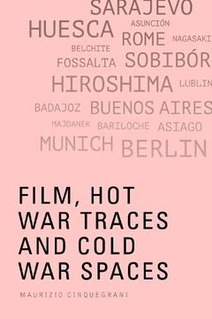 portada Film, hot war Traces and Cold war Spaces (en Inglés)