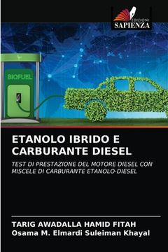 portada Etanolo Ibrido E Carburante Diesel (en Italiano)