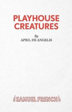 portada Playhouse Creatures (Acting Edition)