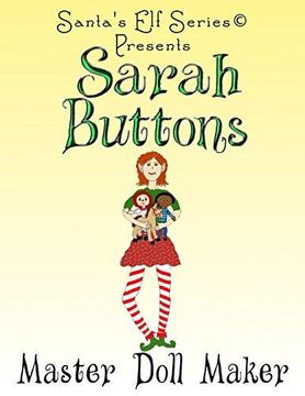 portada Sarah Buttons, Master Doll Maker (Paperback) (in English)