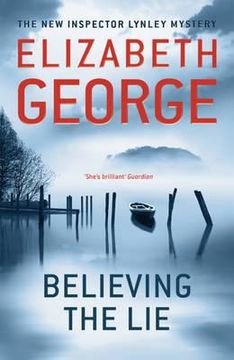 portada Believing the Lie: An Inspector Lynley Novel (in English)