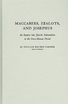 portada maccabees, zealots, and josephus: an inquiry into jewish nationalism in the greco-roman period (en Inglés)