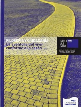 portada Filosofía y ciudadanía. La aventura del vivir conforme a la razón