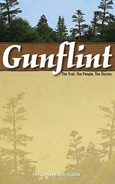 portada Gunflint: The Trail, the People, the Stories (en Inglés)