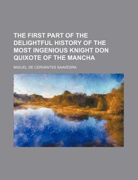 portada the first part of the delightful history of the most ingenious knight don quixote of the mancha