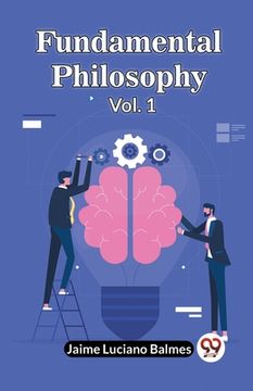 portada Fundamental Philosophy Vol. 1 (in English)