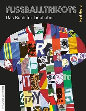 portada Fußballtrikots: Das Buch für Liebhaber
