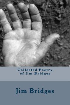 portada Collected Poetry of Jim Bridges (en Inglés)