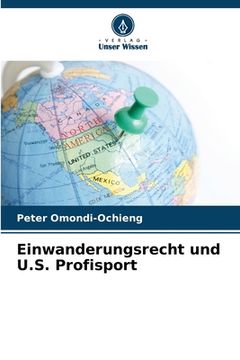 portada Einwanderungsrecht und U.S. Profisport (in German)