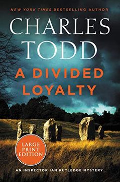 portada A Divided Loyalty (Inspector ian Rutledge Mysteries) (in English)