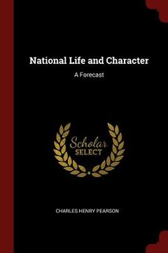 portada National Life and Character: A Forecast