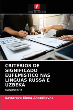 portada Critérios de Significado Eufemístico nas Línguas Russa e Uzbeka: Monografia (en Portugués)