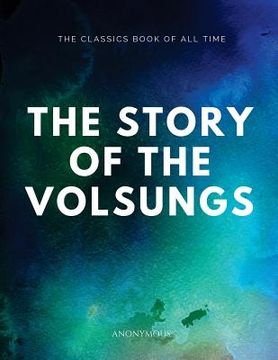 portada The Story of the Volsungs (en Inglés)