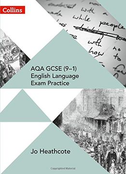 portada Collins AQA GCSE English Language and English Literature – AQA GCSE (9–1) English Language Exam Practice: Student Book