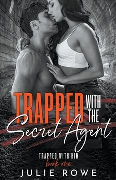 portada Trapped With the Secret Agent (en Inglés)
