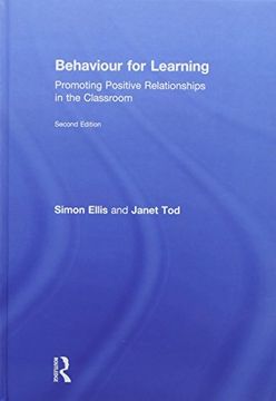 portada Behaviour for Learning: Promoting Positive Relationships in the Classroom (en Inglés)