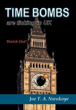 portada Time Bombs Are Ticking in UK: Watch Out! (in English)
