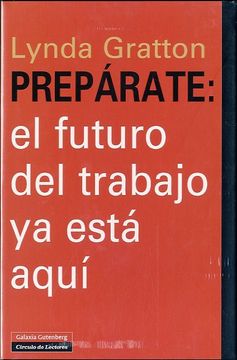 portada Prepárate: el futuro del trabajo ya está aquí (in Spanish)