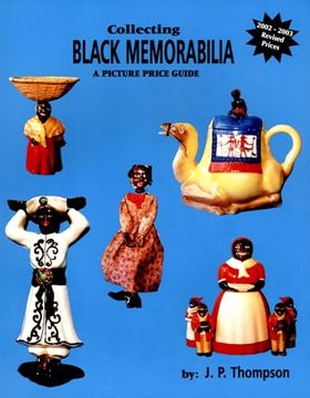 portada Collecting Black Memorabilia: A Picture Price Guide (in English)