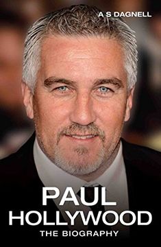 portada Paul Hollywood: The Biography