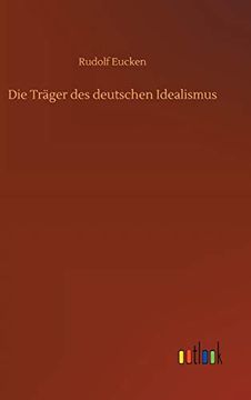 portada Die Trger des Deutschen Idealismus (en Alemán)