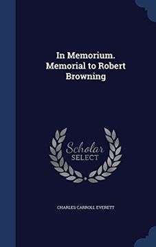 portada In Memorium. Memorial to Robert Browning