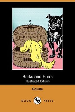 portada barks and purrs (illustrated edition) (dodo press)