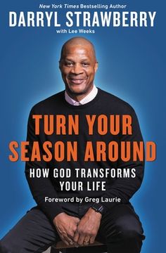 portada Turn Your Season Around: How god Transforms Your Life 
