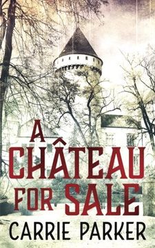 portada A Chateau for Sale