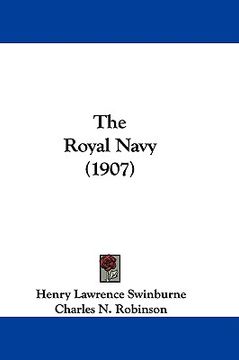 portada the royal navy (1907) (en Inglés)